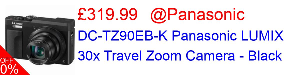 8% OFF, DC-TZ90EB-K Panasonic LUMIX 30x Travel Zoom Camera - Black £319.99@Panasonic