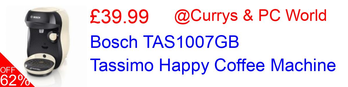 62% OFF, Bosch TAS1007GB Tassimo Happy Coffee Machine £39.99@Currys & PC World