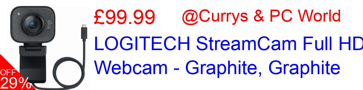 29% OFF, LOGITECH StreamCam Full HD Webcam - Graphite, Graphite £99.99@Currys & PC World