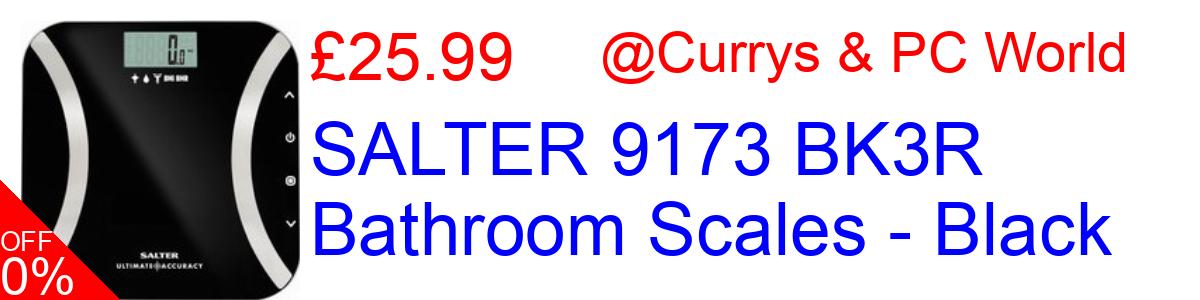 32% OFF, SALTER 9173 BK3R Bathroom Scales - Black £24.99@Currys & PC World