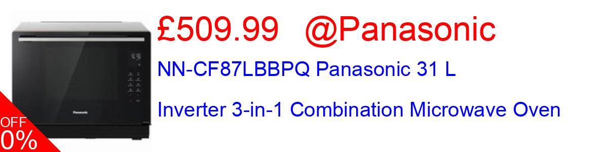 7% OFF, NN-CF87LBBPQ Panasonic 31 L Inverter 3-in-1 Combination Microwave Oven £509.99@Panasonic