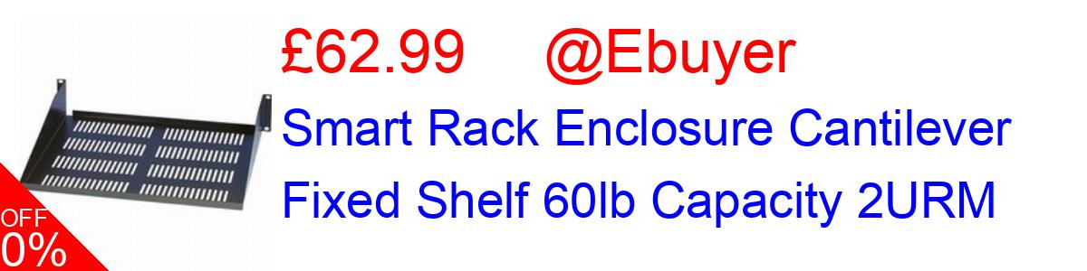 27% OFF, Smart Rack Enclosure Cantilever Fixed Shelf 60lb Capacity 2URM £62.99@Ebuyer