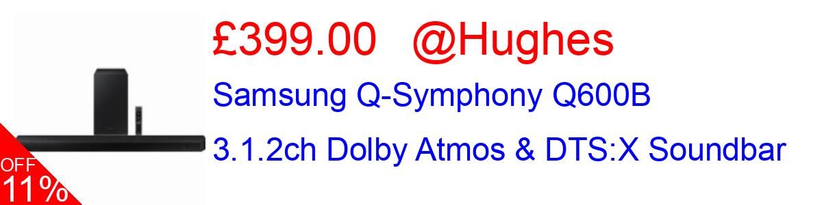 20% OFF, Samsung Q-Symphony Q600B 3.1.2ch Dolby Atmos & DTS:X Soundbar £399.00@Hughes