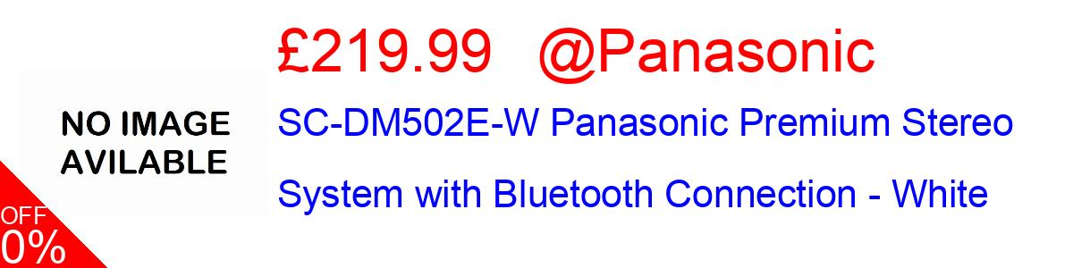 SC-DM502E-W Panasonic Premium Stereo System with Bluetooth Connection - White £219.99@Panasonic