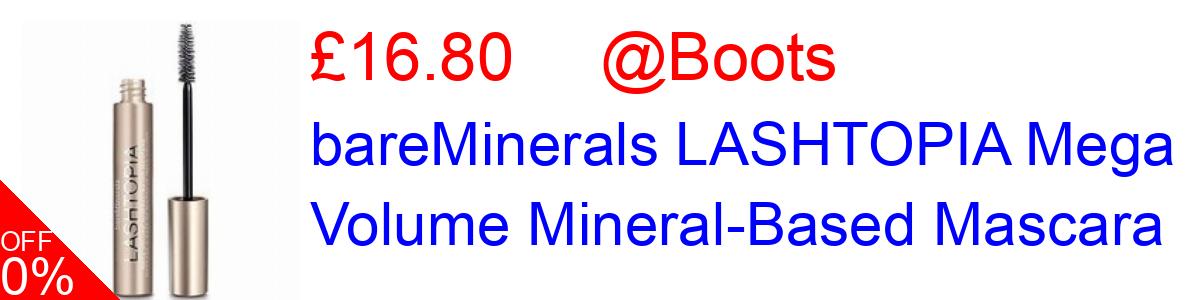 20% OFF, bareMinerals LASHTOPIA Mega Volume Mineral-Based Mascara £16.80@Boots