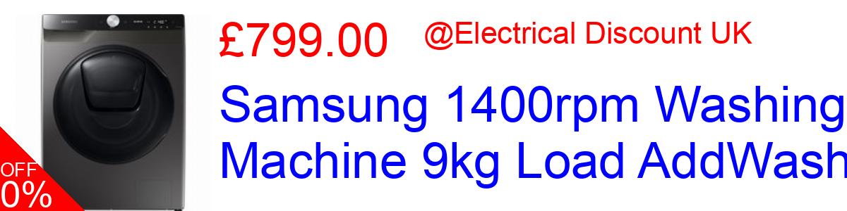 6% OFF, Samsung 1400rpm Washing Machine 9kg Load AddWash £799.00@Electrical Discount UK