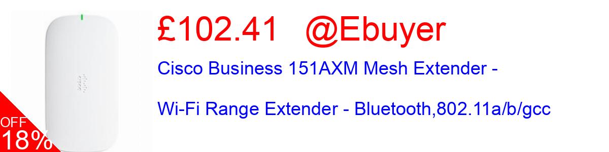 18% OFF, Cisco Business 151AXM Mesh Extender - Wi-Fi Range Extender - Bluetooth,802.11a/b/gcc £102.41@Ebuyer