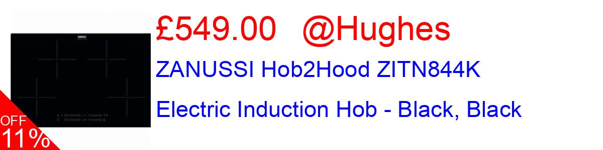 11% OFF, ZANUSSI Hob2Hood ZITN844K Electric Induction Hob - Black, Black £549.00@Hughes