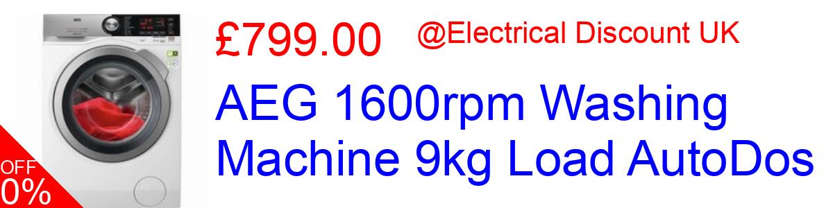 11% OFF, AEG 1600rpm Washing Machine 9kg Load AutoDos £799.00@Electrical Discount UK