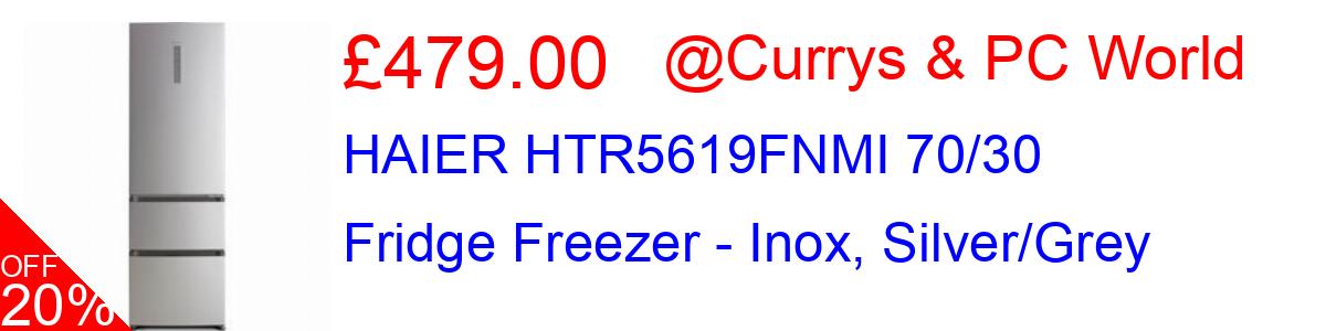 20% OFF, HAIER HTR5619FNMI 70/30 Fridge Freezer - Inox, Silver/Grey £479.00@Currys & PC World