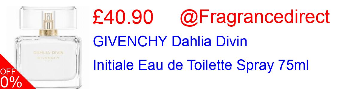 8% OFF, GIVENCHY Dahlia Divin Initiale Eau de Toilette Spray 75ml £40.90@Fragrancedirect