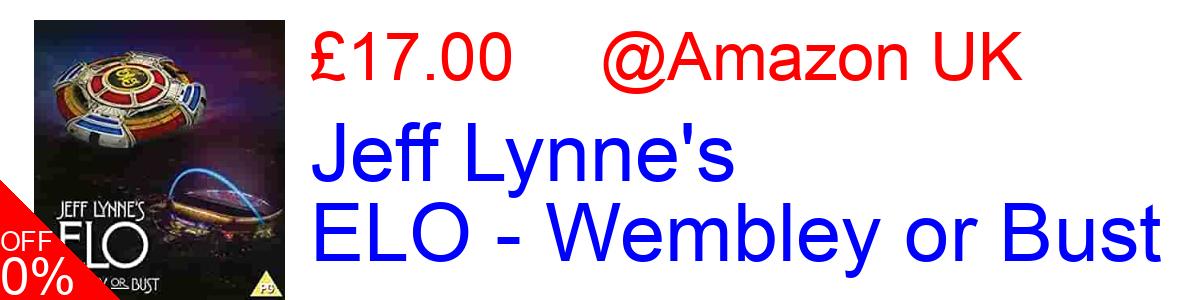 17% OFF, Jeff Lynne's ELO - Wembley or Bust £18.97@Amazon UK